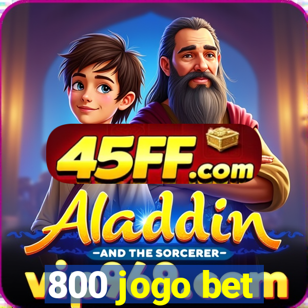 800 jogo bet